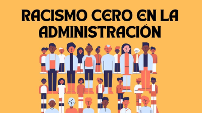 RACISMO CERO EN LA ADMINISTRACIÓN PÚBLICA: SENSIBILIZACIÓN HACIA L@S PROFESIONALES DEL SECTOR PÚBLICO QUE ATIENDEN A PERSONAS MIGRANTES.